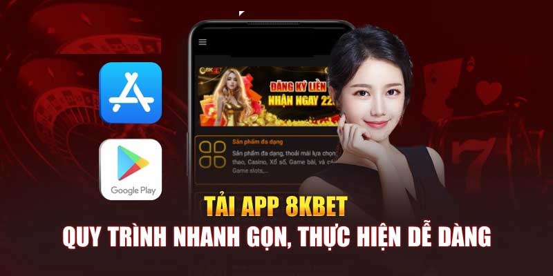 Quy trình tải app 8kbet cho điện thoại hệ điều hành android